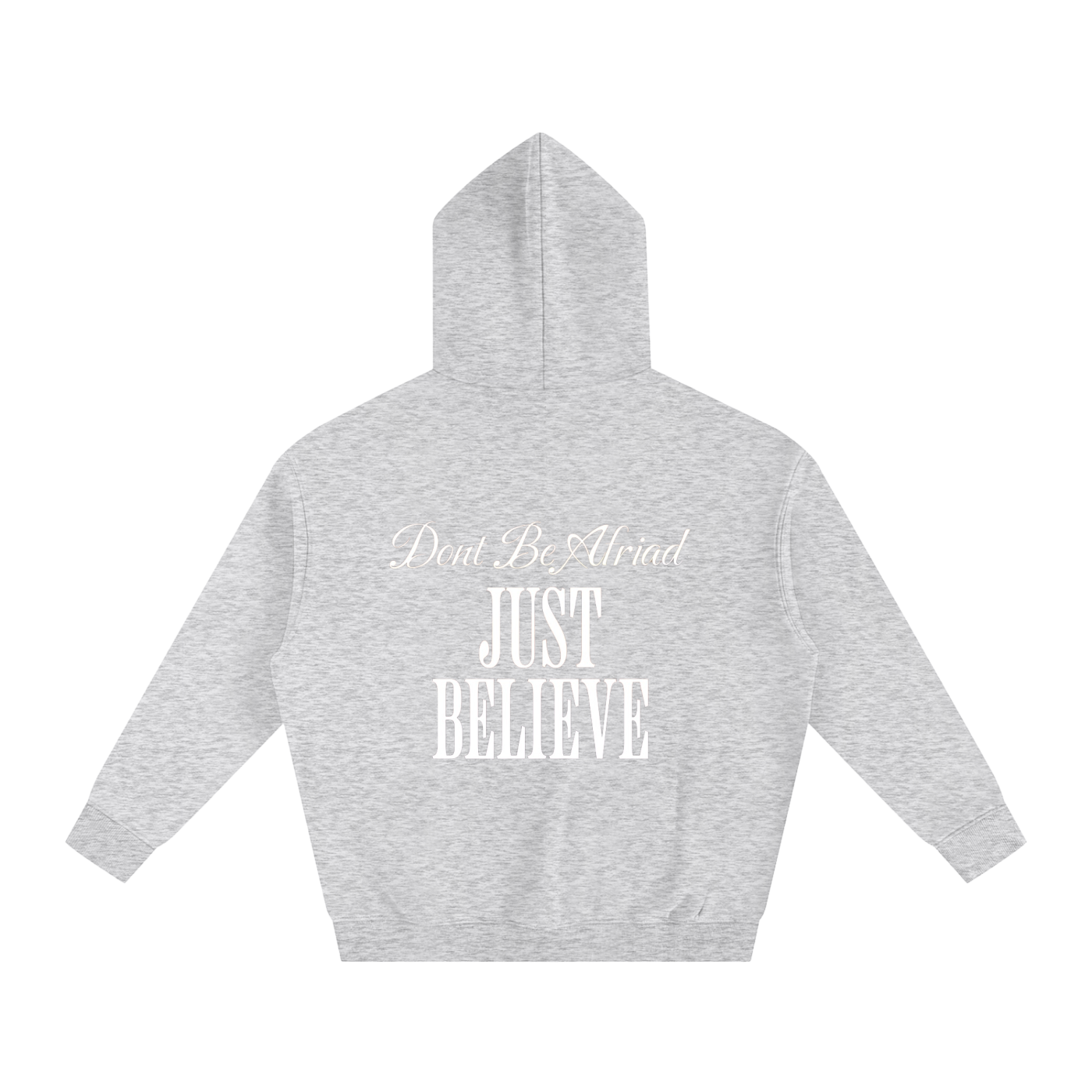 Just Believe - Oversize Fleeced Hoodie