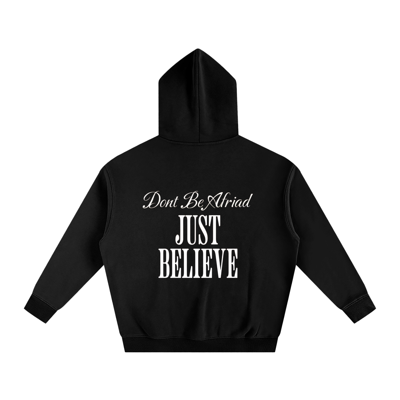 Just Believe - Oversize Fleeced Hoodie
